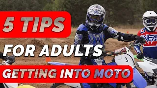 5 Tips For Adults Getting Into Motocross