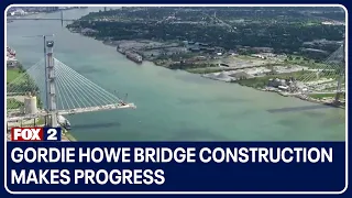 Gordie Howe bridge construction makes progress