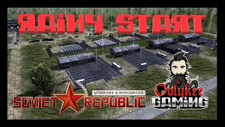 Soviet Republic - Realistic Mode - Ep.01 - Humble Beginnings