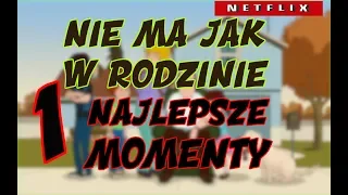 Zabawne momenty f is for FAMILY (Nie ma jak w rodzinie)