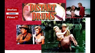 Distant Drums | Gary Cooper, Raoul Walsh | Stefan Classic Films™ | American Florida Western