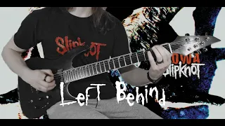 Slipknot - Left Behind (Cover)