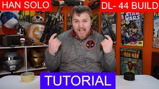 How To Build A DL-44 aka Han Solo's Blaster From Star Wars