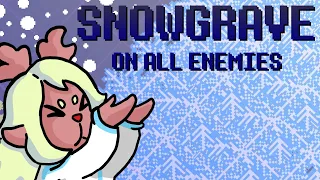 Using SnowGrave on ALL Enemies in Deltarune Chapter 2