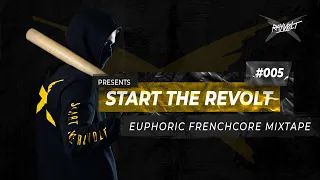 Rayvolt - Start The Revolt #5 [Euphoric Frenchcore Mix]