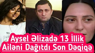 Aysel Əlizadə 13 İllik Ailəni Dağıtdı - Seni Axtarıram 03.19.2019