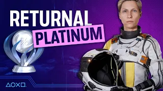 Returnal - PlatiMonday! We Earn The Platinum Trophy!