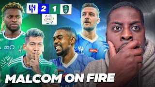 Malcom on fire !! | AL AHLI VS AL HILAL 1-2 | REACTION !