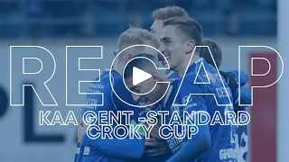 ⏮ Recap KAA Gent - Standard (Kwartfinale 🏆 Croky Cup 2021-2022)