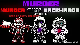 Murder!Murder Time Backwards [Phase 1]: Rain of Dusty Homicide