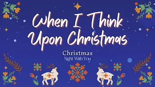 When I Think Upon Christmas- Hillsong Worship | COVER | #NightWithYOU