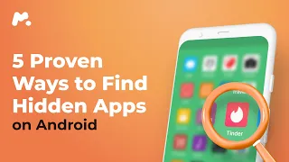 How to Find Hidden Apps on Android? | mSpy