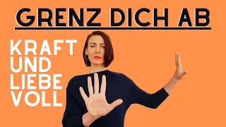 Wie Du Dich abgrenzen kannst, wenn andere Deine Grenzen wiederholt nicht respektieren