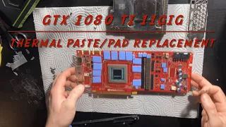 Gtx 1080ti 11gig re-paste and thermal pad replacement