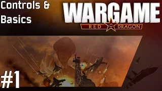 Wargame: Red Dragon Extensive Tutorial #1 - Controls and Basics