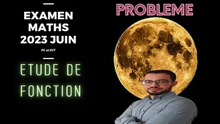 Correction | examen national 2023 | Maths Probleme | Etude de fonction | PC et SVT | session Normale