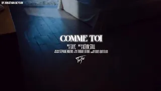TAYC - COMME TOI (paroles lyrics vidéo)