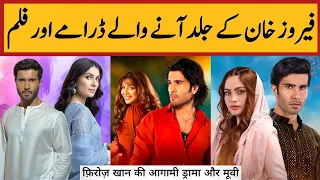 Top 03 Feroze Khan Upcoming Dramas & Movie 2024 | Dramaz ETC