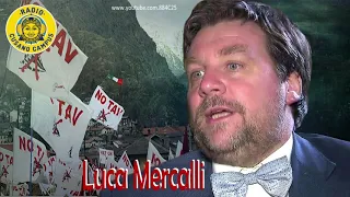 Tav, Luca Mercalli: La cura è peggiore del male, il malato è già morto.