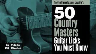 50 Country Masters Licks You Must Know - Intro - Guitar Lessons