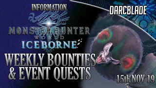 Weekly Limited Bounties & Event Quests : MHW Iceborne : 15th Nov 19