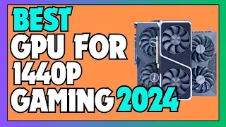 🔥Best GPU For 1440p Gaming 2024 | 5 Best Graphic Cards For 1440p Gaming 2024