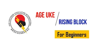 ASAI INDIA | Age uke - Learn Rising Block/Attack - for Beginners | Shotokan Karate Kihons | AISKF