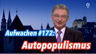 Autopopulismus, David Bowie & Trump-Kritik - Aufwachen Podcast #172