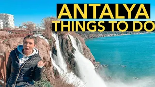 TOP THINGS TO DO IN ANTALYA 🇹🇷 ANTALYA TRAVEL VLOG