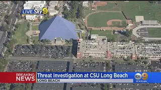 CSULB On Lockdown After Police Receive 'Credible Threat'