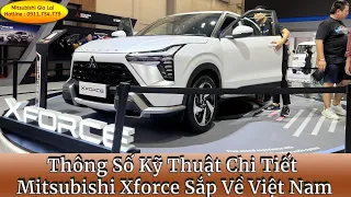 Thông Số Kĩ Thuật Mitsubishi Xforce Sắp Về Việt Nạm Tại Mitsubishi Gia Lai _ 0911754779