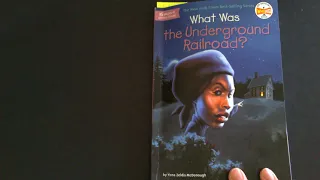 What was the Underground Railroad? Ch. 3-4