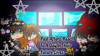 Past Aftons React To A Day In Their Future Lives / FNAF