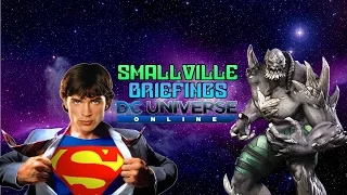 Dc Universe Online: Smallville Briefings