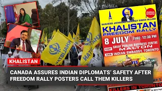 Canada assures Indian diplomats' safety after "Khalistan freedom rally" poster calls them killers