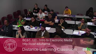 BCST 100 - Introduction to Electronic Media, August 24, 2017 Lecture