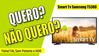 Smart tv led 43'' Samsung 43T5300 - A Tv simples com os aplicativos que você precisa. (VALE A PENA?)