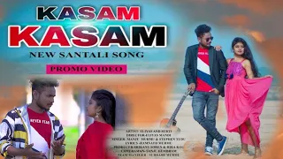 KASAM KASAM || NEW SANTALI VIDEO 2021 || ELIYAS & SURTI