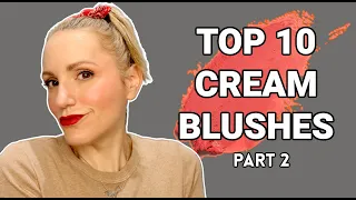 TOP 10 NATURAL LOOKING CREAM & LIQUID BLUSHES | WARM & COOL TONED