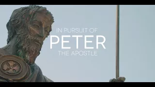In Pursuit of Peter: The Apostle | Official Series Trailer