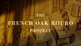 The French Oak Roubo Project 2013