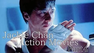 ジャッキー・チェン アクション集④ Jackie Chan Action Movies Part4