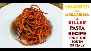 Spaghetti all'Assassina! One-pan "killer" pasta from the South of Italy! So spicy, so easy & so good