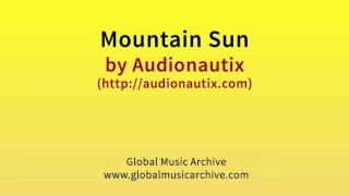 Mountain sun by Audionautix 1 HOUR