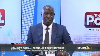 EVALUATING UGANDA'S SOCIAL-ECONOMIC POLICY REFORMS THAT REDUCE POVERTY. pt2