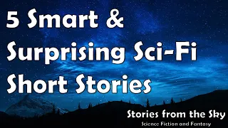 5 Smart & Surprising Sci-Fi Short Stories | Bedtime for Adults
