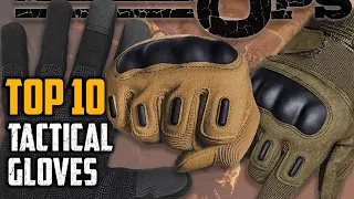 Top 10 Best Tactical Gloves In 2023