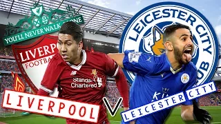 Liverpool vs Leicester City | Premier League Predictor | FIFA 18 #LFC