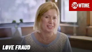 Next on the Series Premiere | Love Fraud | SHOWTIME Documentary Series