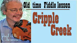 Cripple Creek (fiddle lesson)- Old time and bluegrass versions